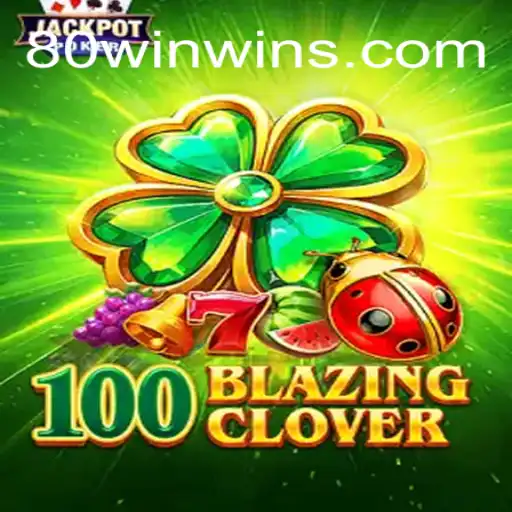 Descubra o Mundo Emocionante do Jogo 100BlazingClover: Regras e Estratégias